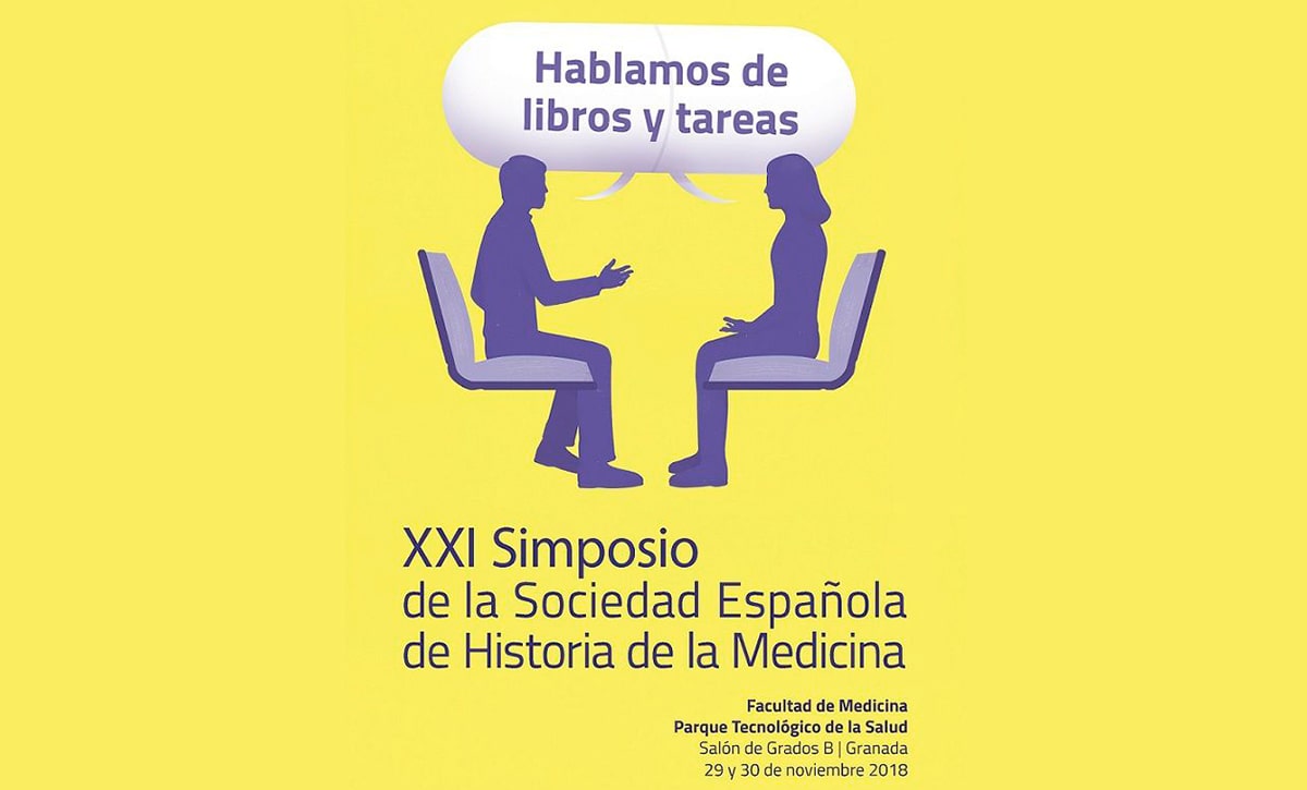 XXII Simposio de la Sociedad Española de Historia de la Medicina.